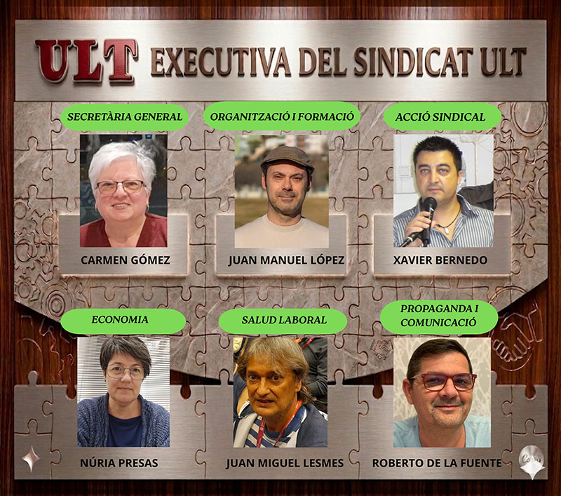 Executiva ULT Sindicat de Treballadors Executiva ULT Sindicat de Treballadors
